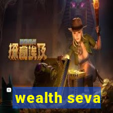 wealth seva