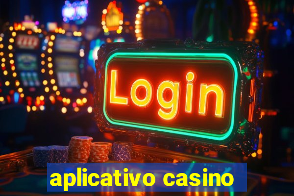 aplicativo casino