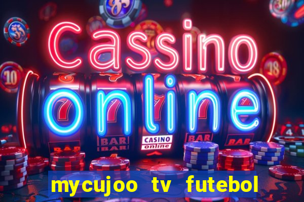 mycujoo tv futebol ao vivo