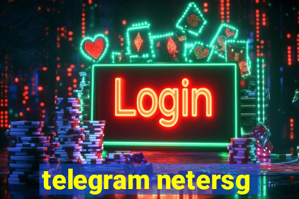 telegram netersg