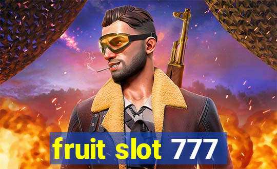 fruit slot 777