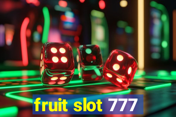 fruit slot 777