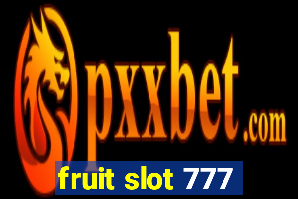 fruit slot 777