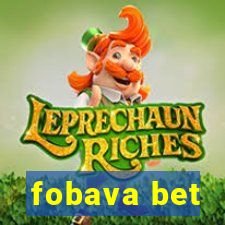 fobava bet