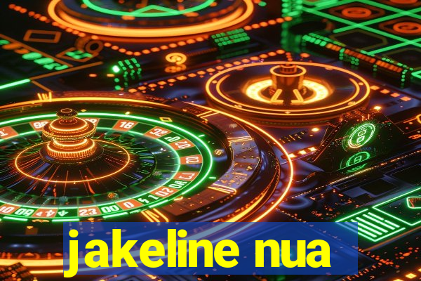 jakeline nua