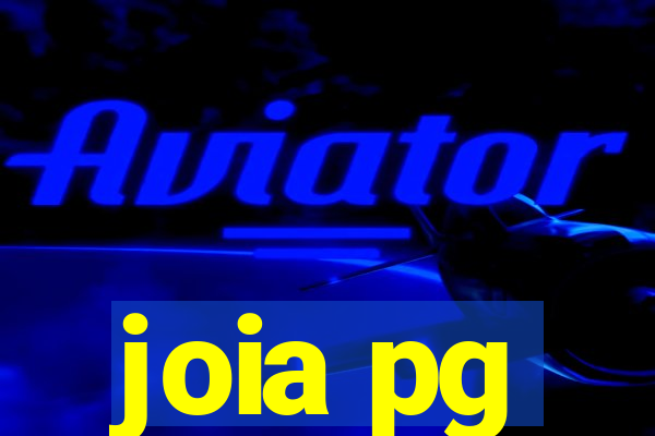 joia pg