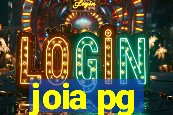 joia pg