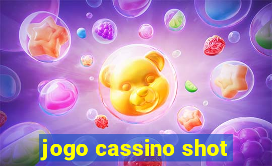 jogo cassino shot