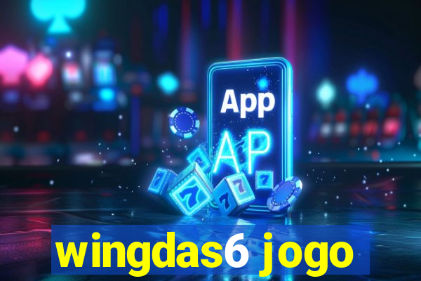 wingdas6 jogo