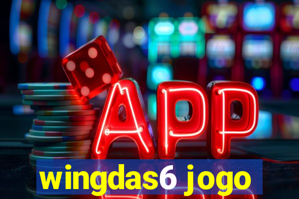 wingdas6 jogo