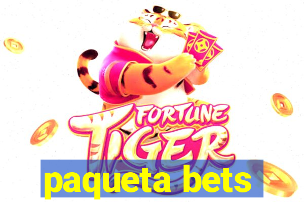 paqueta bets