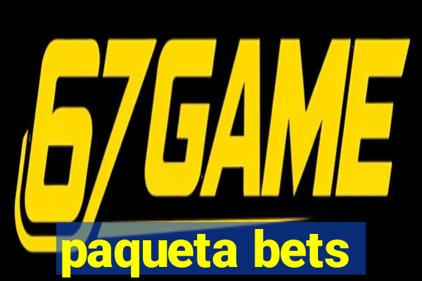 paqueta bets