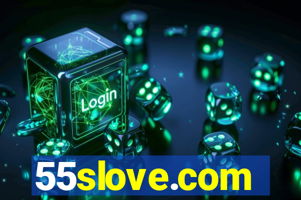 55slove.com