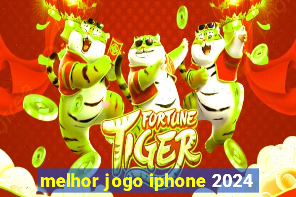 melhor jogo iphone 2024