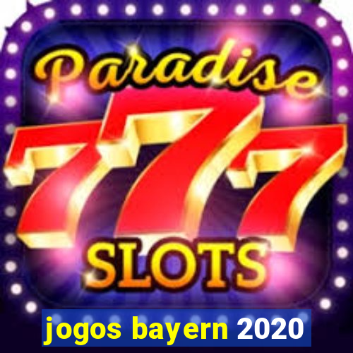 jogos bayern 2020