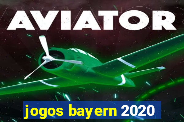 jogos bayern 2020