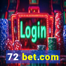 72 bet.com