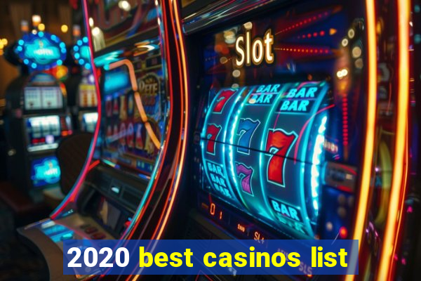 2020 best casinos list