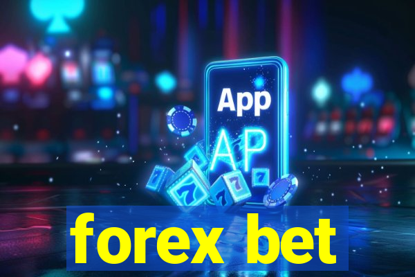 forex bet