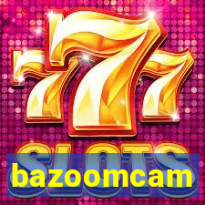 bazoomcam