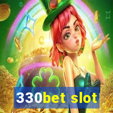 330bet slot