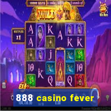 888 casino fever