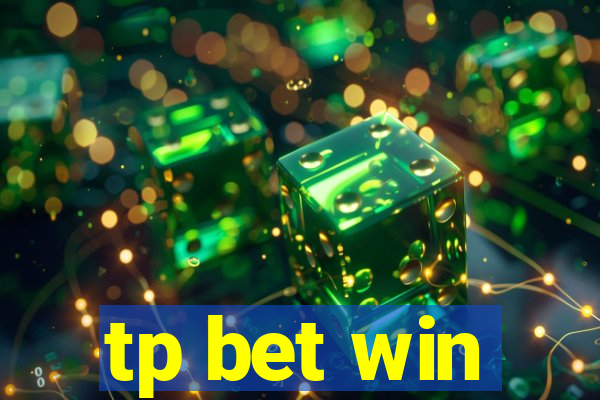 tp bet win