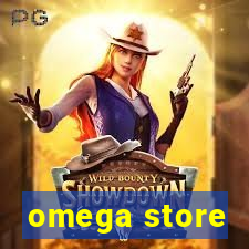 omega store