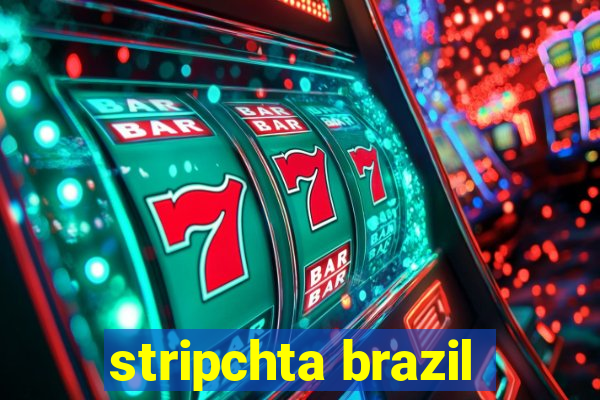 stripchta brazil