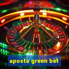 aposta green bet