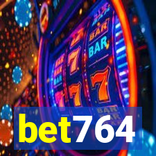 bet764