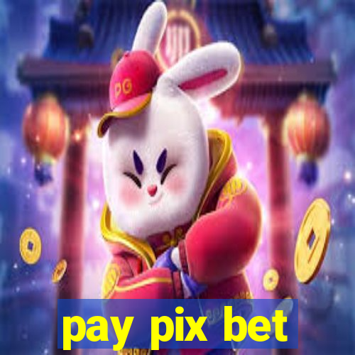 pay pix bet