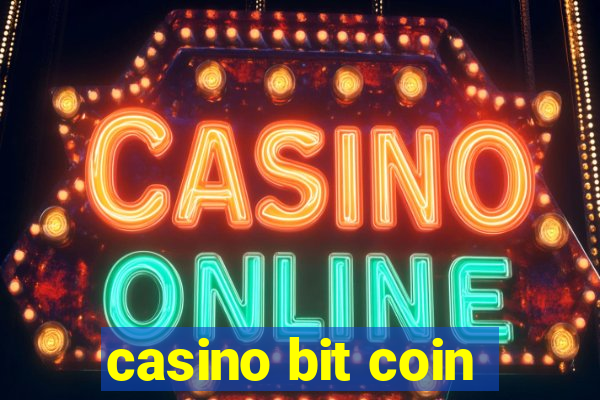 casino bit coin