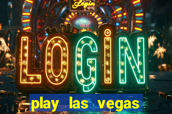 play las vegas slots for free