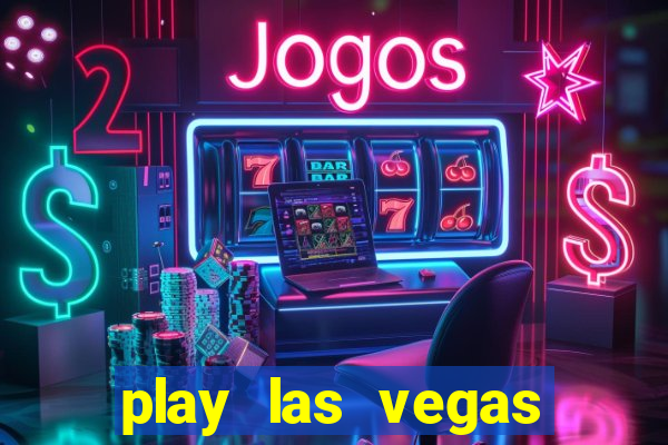 play las vegas slots for free