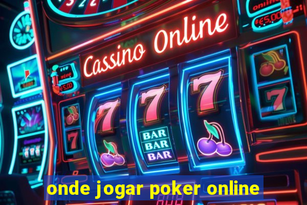 onde jogar poker online