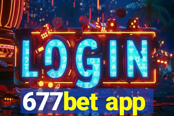 677bet app