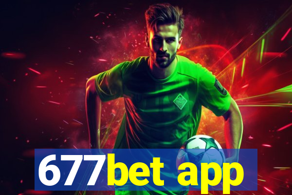 677bet app