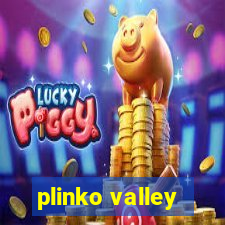 plinko valley