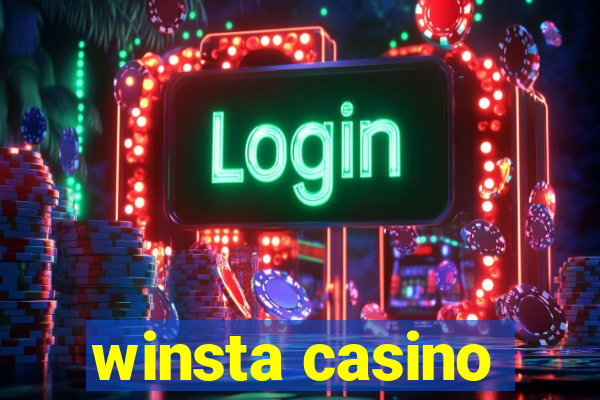 winsta casino