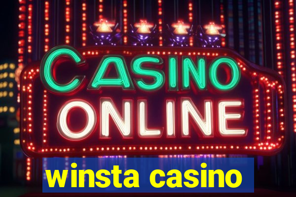 winsta casino