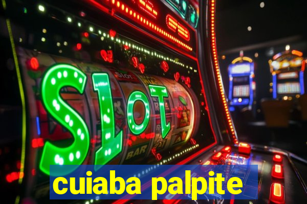 cuiaba palpite