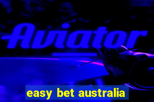 easy bet australia