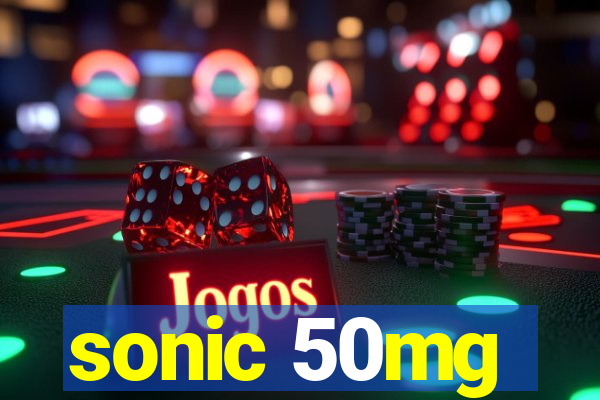 sonic 50mg