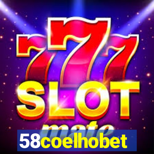 58coelhobet