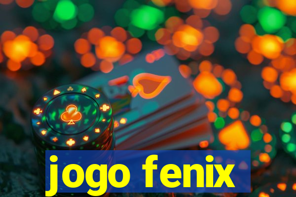 jogo fenix