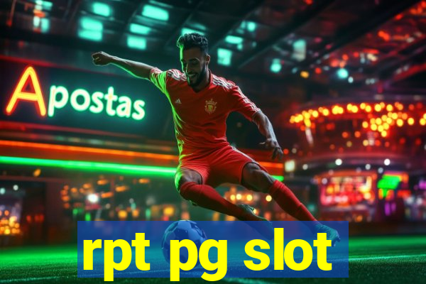 rpt pg slot