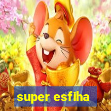 super esfiha