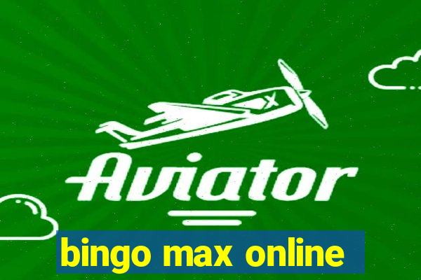 bingo max online