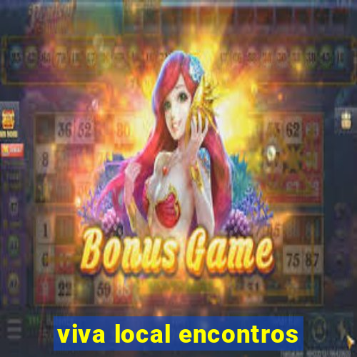 viva local encontros